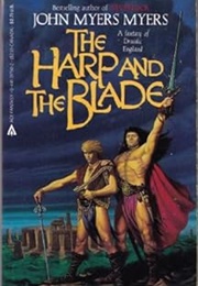 The Harp and the Blade (John Myers Myers)