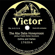 The Aba Daba Honeymoon - Arthur Collins &amp; Byron G Harlan