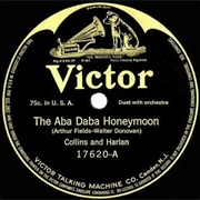 The Aba Daba Honeymoon - Arthur Collins & Byron G Harlan