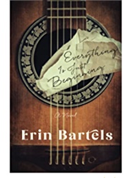 Everything Is Just Beginning (Erin Bartels)