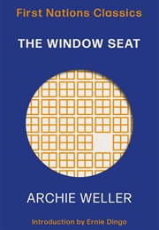 The Window Seat (Archie Weller)