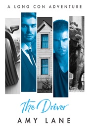 The Driver (Amy Lane)