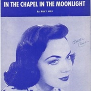 In the Chapel in the Moonlight - Kitty Kallen