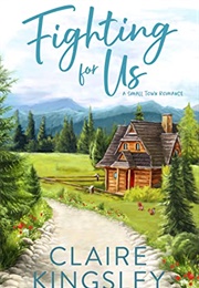 Fighting for Us (Claire Kingsley)