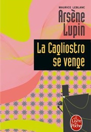 La Cagliostro Se Venge (Maurice Leblanc)