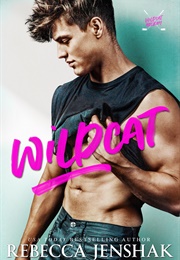 Wildcat (Rebecca Jenshak)