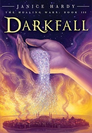 Darkfall (Janice Hardy)