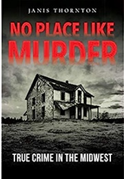 No Place Like Murder (Janis Thornton)