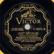 Just Because - Nelstone's Hawaiians