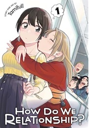 How Do We Relationship?, Vol. 1 (Tamifull)