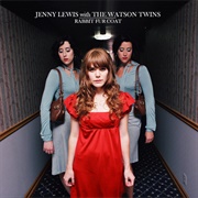 Rabbit Fur Coat (Jenny Lewis & Rilo Kiley, 2006)