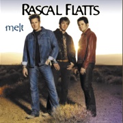 Love You Out Loud - Rascal Flatts