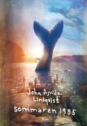 Sommaren 1985 (John Ajvide Lindqvist)