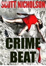 Crime Beat (Scott Nicholson)