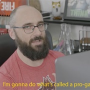 I'm Gonna Do What's Called a Pro Gamer Move