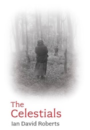 The Celestials (Ian Roberts)