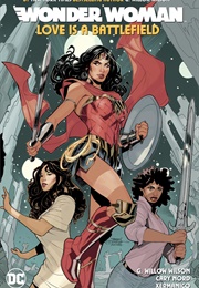 Wonder Woman: Love Is a Battlefield (G. Willow Wilson)