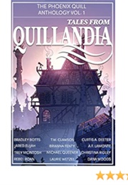 Tales From Quillandia (T. W. Clawson)