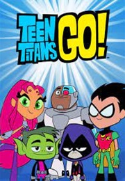 Teen Titans Go! (2013)