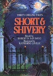 Short & Shivery (Robert D. San Souci)