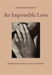 An Impossible Love (Christine Angot)