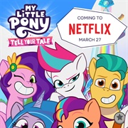 My Little Pony Tell Your Tale