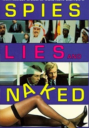 Spies, Lies & Thighs (1988)