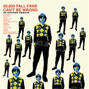 The Fall - 50,000 Fall Fans Can&#39;t Be Wrong: 39 Golden Greats