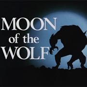 Moon of the Wolf