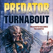 Predator: Turnabout (Novel)
