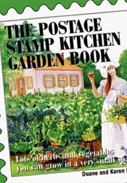 The Postage Stamp Kitchen Garden Book (Duane G. Newcomb)