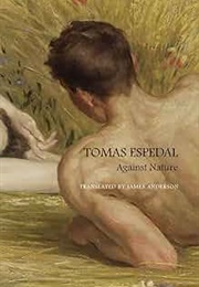 Against Nature (Tomas Espedal)