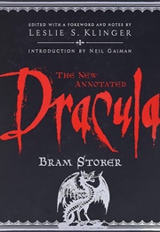 The New Annotated Dracula (Bram Stoker and Leslie S. Klinger)