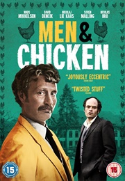 Men & Chicken (2015)