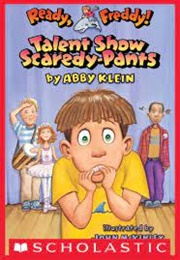 Talent Show Scaredy-Pants (Abby Klein)