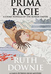Prima Facie (Ruth Downie)