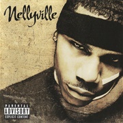 Nellyville (Nelly, 2002)