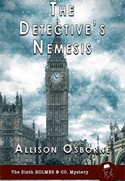 The Detective's Nemesis (Allison Osborne)
