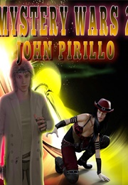 Steampunk Holmes: Mystery Wars 2 (John Pirillo)