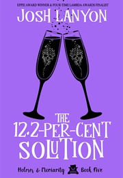 The 12.2-Per-Cent Solution (Josh Lanyon)