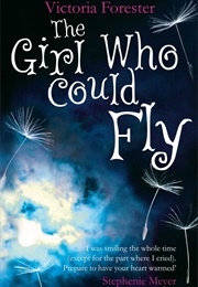The Girl Who Could Fly (Victoria Forester)