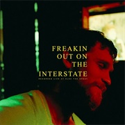 Freakin' Out on the Interstate - Briston Maroney