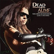Dead or Alive - You Spin Me Right Round (Like a Record) - EP