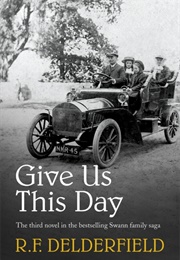 Give Us This Day (R. F. Delderfield)