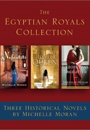 The Egyptian Royals Collection (Michelle Moran)