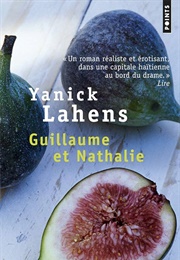 Guillaume Et Nathalie (Yanick Lahens)