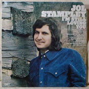 I'm Still Loving You - 	Joe Stampley