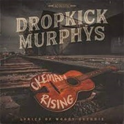 Dropkick Murphys - Okemah Rising