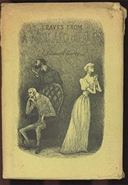Leaves From a Mislaid Album (Edward Gorey)