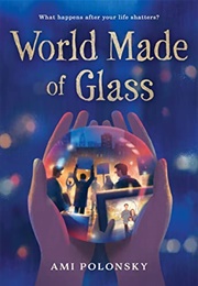 World Made of Glass (Ami Polonsky)